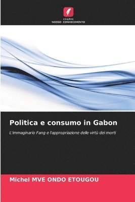 Politica e consumo in Gabon 1