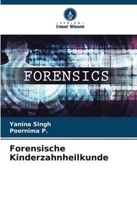 bokomslag Forensische Kinderzahnheilkunde