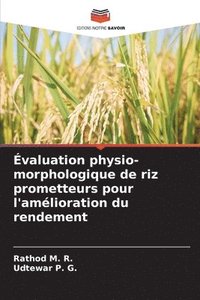 bokomslag Évaluation physio-morphologique de riz prometteurs pour l'amélioration du rendement