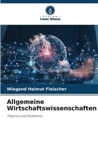 bokomslag Allgemeine Wirtschaftswissenschaften