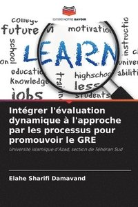 bokomslag Intégrer l'évaluation dynamique à l'approche par les processus pour promouvoir le GRE