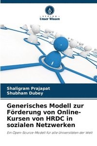 bokomslag Generisches Modell zur Förderung von Online-Kursen von HRDC in sozialen Netzwerken