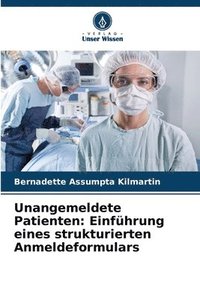 bokomslag Unangemeldete Patienten