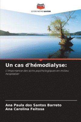 Un cas d'hmodialyse 1