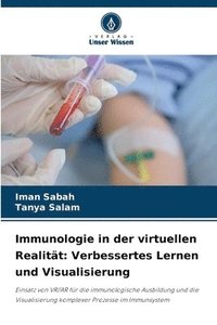 bokomslag Immunologie in der virtuellen Realitt