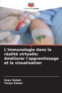 bokomslag L'immunologie dans la ralit virtuelle