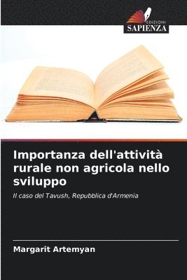 Margarit Artemyan - Importanza dell'attività rurale non agricola nello sviluppo, Häftad