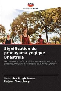 bokomslag Signification du pranayama yogique Bhastrika