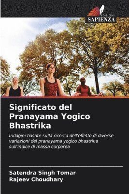 bokomslag Significato del Pranayama Yogico Bhastrika