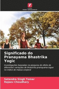 bokomslag Significado do Pranayama Bhastrika Yogic