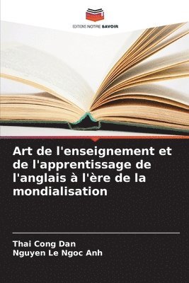 Art de l'enseignement et de l'apprentissage de l'anglais  l're de la mondialisation 1