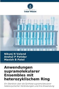 bokomslag Anwendungen supramolekularer Ensembles mit heterozyklischem Ring