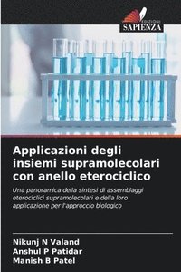 bokomslag Applicazioni degli insiemi supramolecolari con anello eterociclico