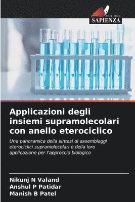 Applicazioni degli insiemi supramolecolari con anello eterociclico 1