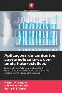 bokomslag Aplicaes de conjuntos supramoleculares com anis heterocclicos