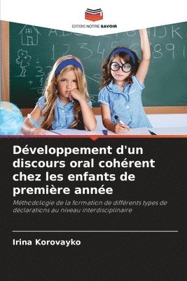 bokomslag Dveloppement d'un discours oral cohrent chez les enfants de premire anne