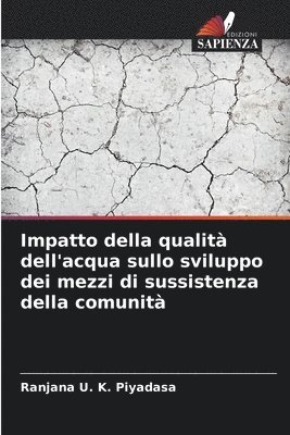 bokomslag Impatto della qualit dell'acqua sullo sviluppo dei mezzi di sussistenza della comunit