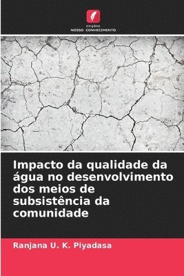 Impacto da qualidade da água no desenvolvimento dos meios de subsistência da comunidade 1