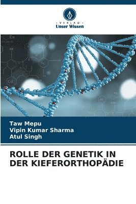 bokomslag Rolle Der Genetik in Der Kieferorthopädie