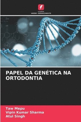 bokomslag Papel Da Gentica Na Ortodontia