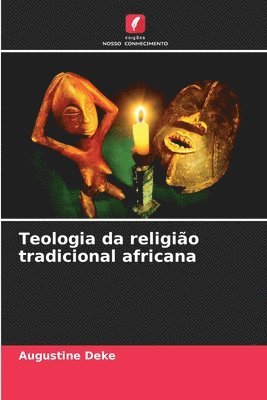 bokomslag Teologia da religio tradicional africana