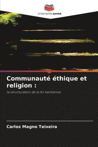 bokomslag Communauté éthique et religion