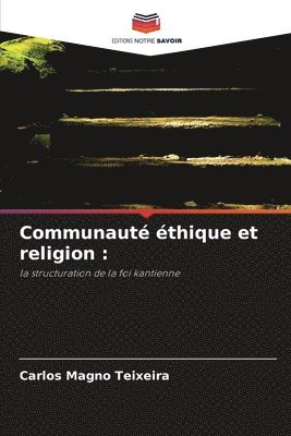 bokomslag Communauté éthique et religion