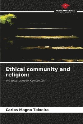 bokomslag Ethical community and religion