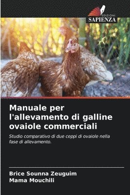 bokomslag Manuale per l'allevamento di galline ovaiole commerciali