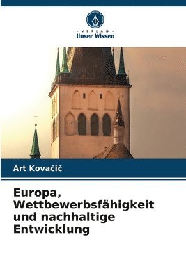 bokomslag Europa, Wettbewerbsfhigkeit und nachhaltige Entwicklung