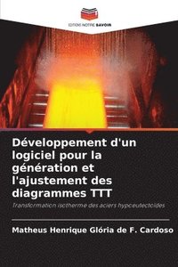 bokomslag Développement d'un logiciel pour la génération et l'ajustement des diagrammes TTT