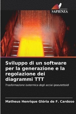 bokomslag Sviluppo di un software per la generazione e la regolazione dei diagrammi TTT