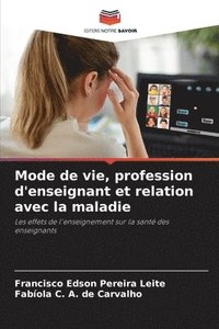 bokomslag Mode de vie, profession d'enseignant et relation avec la maladie