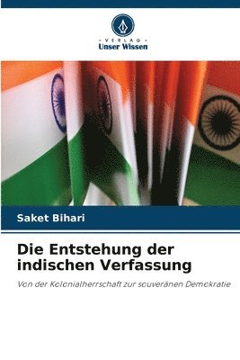 bokomslag Die Entstehung der indischen Verfassung