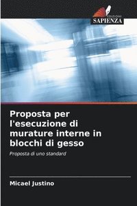 bokomslag Proposta per l'esecuzione di murature interne in blocchi di gesso