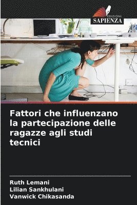 bokomslag Fattori che influenzano la partecipazione delle ragazze agli studi tecnici