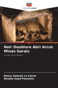 bokomslag Noir Doublure Abri Arcos Minas Gerais