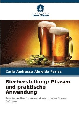 Carla Andressa Almeida Farias - Bierherstellung, Häftad