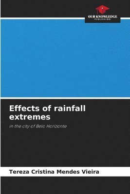 bokomslag Effects of rainfall extremes