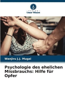 bokomslag Psychologie des ehelichen Missbrauchs