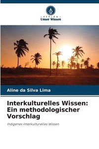 bokomslag Interkulturelles Wissen: Ein methodologischer Vorschlag