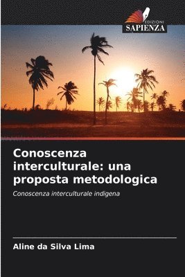 bokomslag Conoscenza interculturale: una proposta metodologica