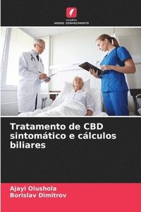 bokomslag Tratamento de CBD sintomático e cálculos biliares