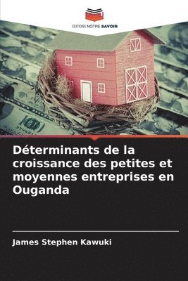 bokomslag Dterminants de la croissance des petites et moyennes entreprises en Ouganda