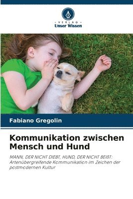 Kommunikation zwischen Mensch und Hund 1