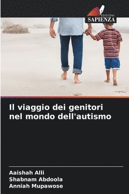 bokomslag Il viaggio dei genitori nel mondo dell'autismo