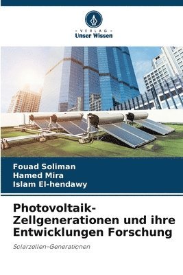 bokomslag Photovoltaik-Zellgenerationen und ihre Entwicklungen Forschung