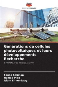 bokomslag Générations de cellules photovoltaïques et leurs développements Recherche