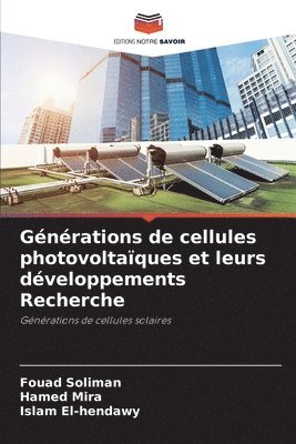 bokomslag Gnrations de cellules photovoltaques et leurs dveloppements Recherche