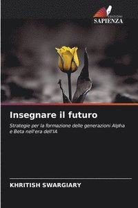 bokomslag Insegnare il futuro